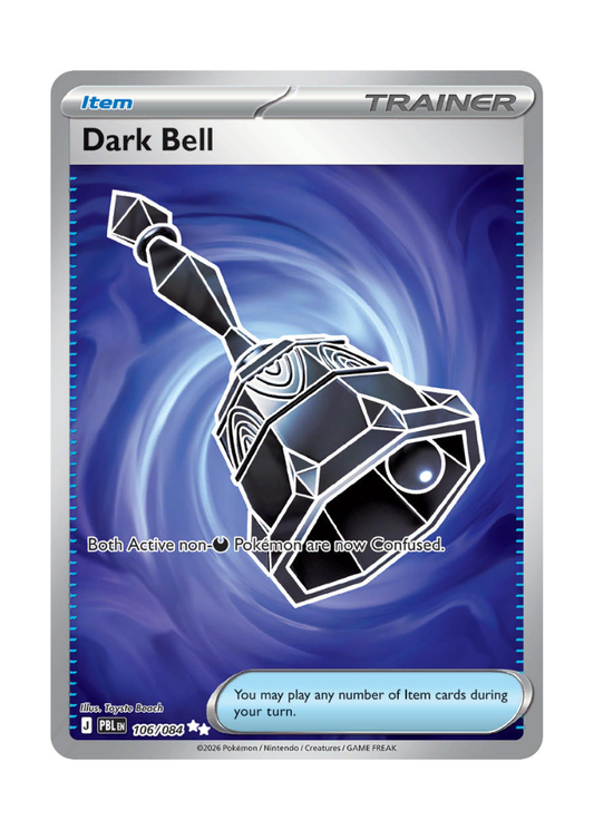 Pitch Black: Dark Bell Full Art - 106/084
